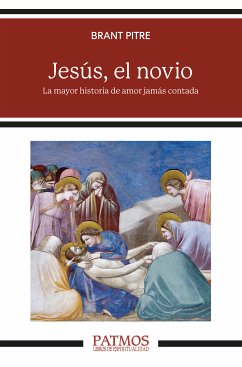 Jesús, el novio (eBook, ePUB) - Pitre, Brant