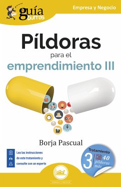 GuíaBurros: Píldoras para el emprendimiento III (eBook, ePUB) - Pascual, Borja