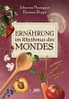 Ernährung im Rhythmus des Mondes... - Bild 1