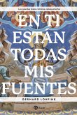 En Ti están todas mis fuentes (eBook, ePUB)