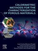 Calorimetric Methods for the Characterization of Porous Materials (eBook, ePUB)