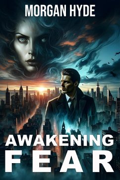 Awakening Fear (eBook, ePUB) - Hyde, Morgan