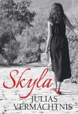 Skyla - Julias Vermächtnis (eBook, ePUB)