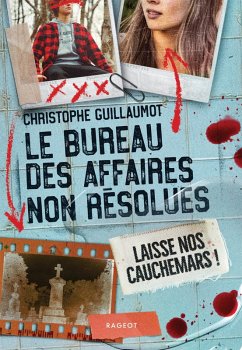 Cover Le Bureau des Affaires non résolues - Laisse nos cauchemars ! (eBook, ePUB)