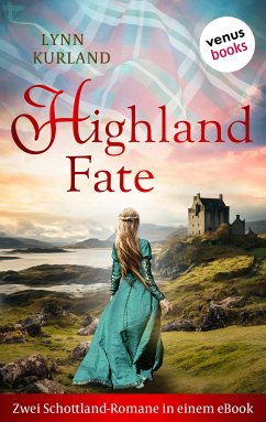 Highland Fate (eBook, ePUB) - Kurland, Lynn