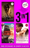 Opfer der Lust & London Lovers: Gefährliche Küsse & Die Maske des Meisters (eBook, ePUB)