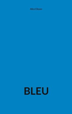 Bleu (eBook, ePUB)