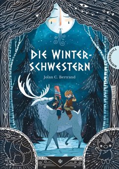 Die Winterschwestern (eBook, ePUB) - Bertrand, Jolan C.