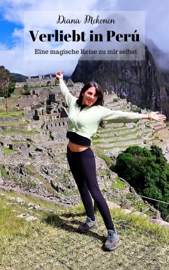 Verliebt in Perú (eBook, ePUB) - Mekonen, Diana