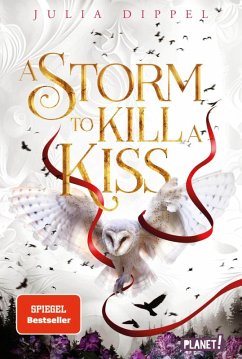 Cover A Storm to Kill a Kiss / Die Sonnenfeuer-Ballade Bd.2 (eBook, ePUB)