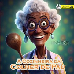 A Cozinheira da Colher de Pau (MP3-Download) - Léscio, Vinícius