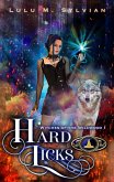 Hard Licks (Witches of the Wildwood, #1) (eBook, ePUB) Hard Licks (Witches of the Wildwood, #1) (eBook, ePUB)