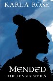 Mended (The Fenrir Series, #4) (eBook, ePUB) Mended (The Fenrir Series, #4) (eBook, ePUB)