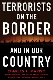 Terrorists on the Border and in Our Country (eBook, ePUB) Terrorists on the Border and in Our Country (eBook, ePUB)