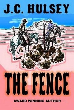 The Fence (eBook, ePUB) - Hulsey, J. C.