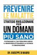 Prevenire le Malattie: Strategie... - Bild 1