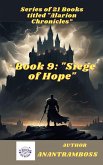 Book 9: "Siege of Hope" (Alarion Chronicles Series, #9) (eBook, ePUB) Book 9: "Siege of Hope" (Alarion Chronicles Series, #9) (eBook, ePUB)