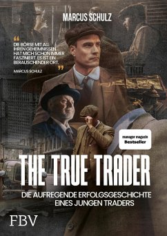 The True Trader (eBook, ePUB) - Schulz, Marcus