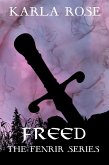 Freed (The Fenrir Series, #6) (eBook, ePUB) Freed (The Fenrir Series, #6) (eBook, ePUB)
