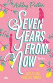 Seven Years From Now (eBook, ePUB)