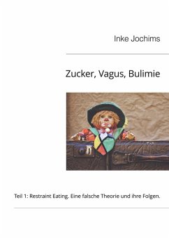 Zucker, Vagus, Bulimie (eBook, ePUB)