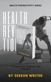 Health Revolution (eBook, ePUB) Health Revolution (eBook, ePUB)