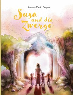 Susa und die Zwerge (eBook, ePUB)