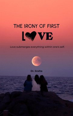 Cover The Irony of First Love (eBook, ePUB)