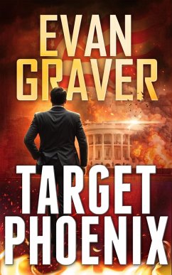 Cover Target Phoenix (A John Phoenix Thriller, #2) (eBook, ePUB)