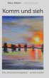 Komm und sieh (eBook, ePUB) - Bild 1
