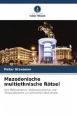 Mazedonische multiethnische Rätsel