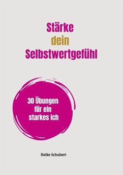 Stärke dein Selbstwertgefühl - Ein Projekt der BlueCat Publishing GbR