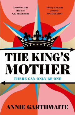 The King's Mother - Garthwaite, Annie