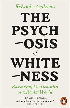 The Psychosis of Whiteness - Andrews, Kehinde