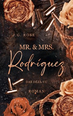 Mr. & Mrs. Rodríguez - Das Déjà-vu (eBook, ePUB)