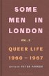 Some Men In London: Queer Life,... - Bild 1