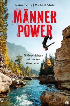 Männer-Power - Rainer Zilly, Michael Stahl