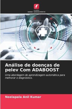 Análise de doenças de pelev Com ADABOOST - Anil Kumar, Neelapala