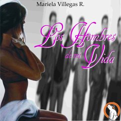 Los Hombres de mi Vida (MP3-Download) - Rivero, Mariela Villegas