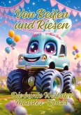 Von Reifen und Riesen