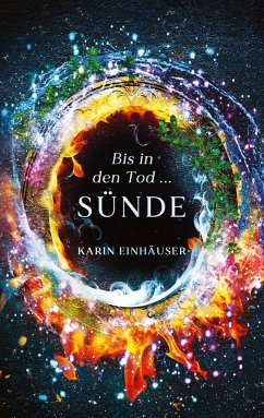 Bis in den Tod ... SÜNDE - Einhäuser, Karin