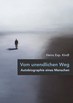 Vom unendlichen Weg - Kindl, Heinz Esp.