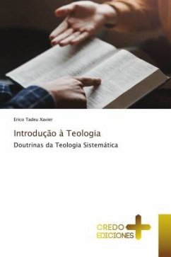 Introdução à Teologia - Xavier, Erico Tadeu