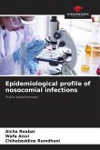 Epidemiological profile of nosocomial infections