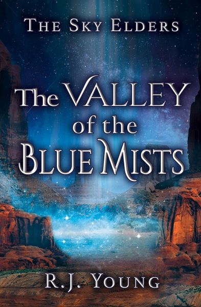 The Valley of the Blue Mists The Valley of the Blue Mists