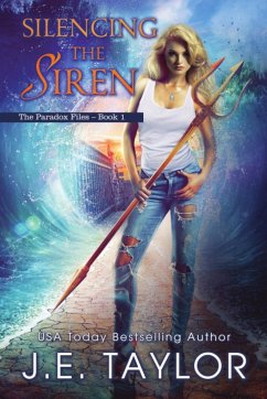 Silencing the Siren - Taylor, J E