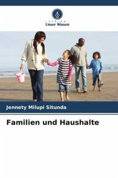 Familien und Haushalte - Situnda, Jennety Milupi