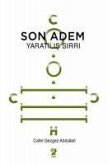 Son Adem - Yaratilis Sirri