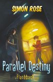 Parallel Destiny Parallel Destiny