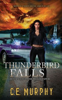 Thunderbird Falls - Murphy, C. E.